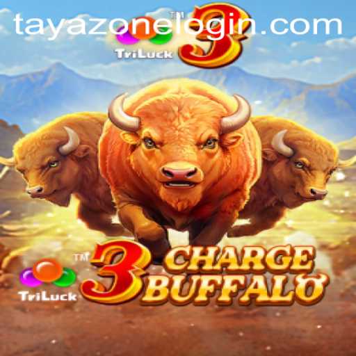 Unveiling the Excitement of 3ChargeBuffalo in TayaZone