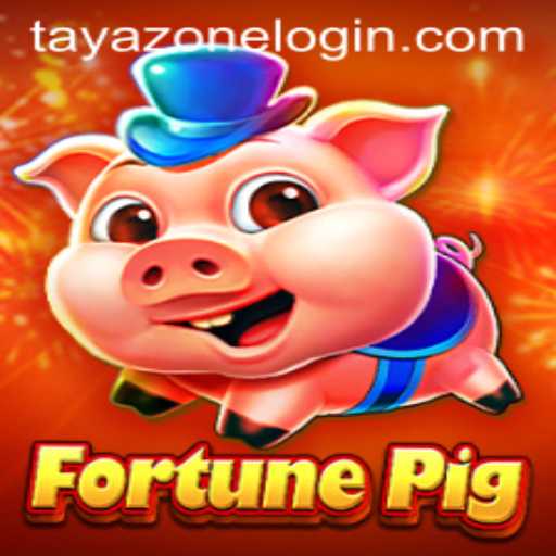 Unveiling FortunePig: Dive into the TayaZone Experience