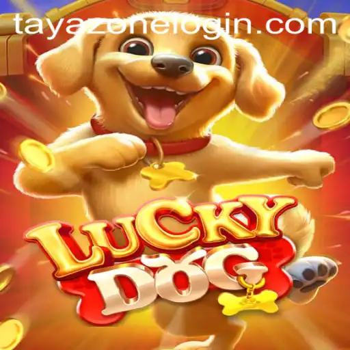 The Immersive World of LuckyDog: Unveiling the TayaZone