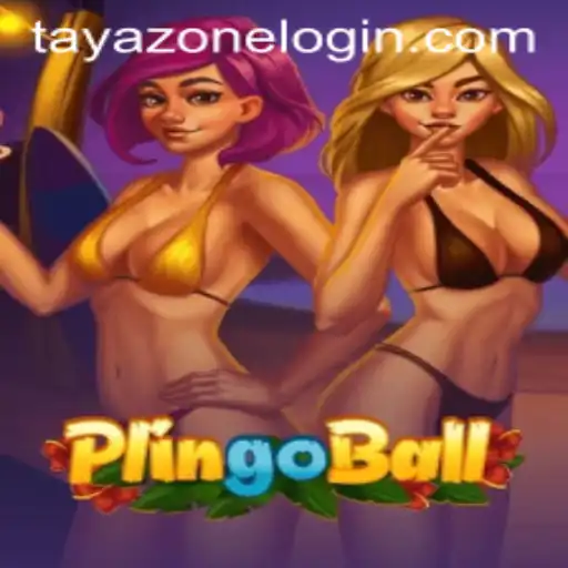 Exploring the Exciting World of Plingoball in TayaZone