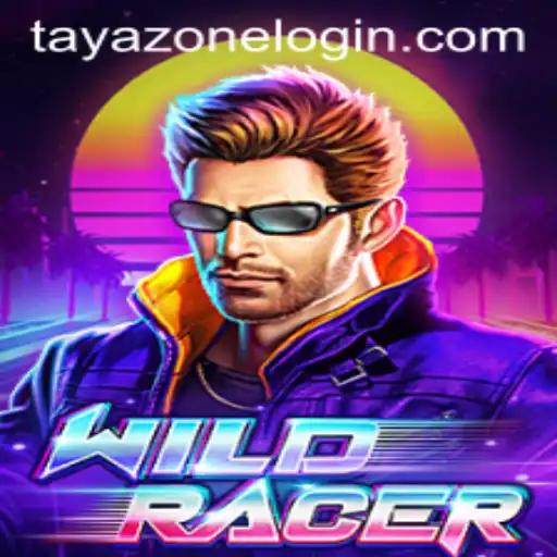 Exploring the Thrilling World of WildRacer and the Mysterious TayaZone