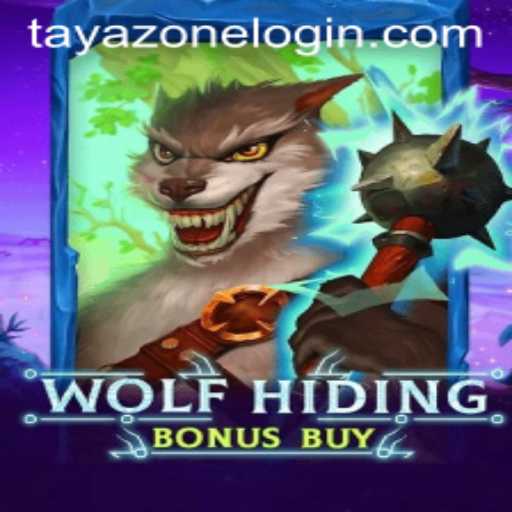 Exploring the Thrills of WolfHidingBonusBuy in TayaZone
